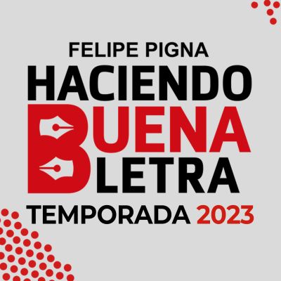 Haciendo Buena Letra (Temporada 2023)