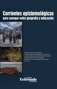 Corrientes epistemológicas para navegar entre geografía y educación