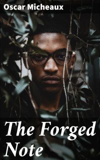 The Forged Note