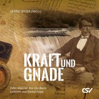 Kraft und Gnade