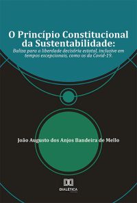 O Princípio Constitucional da Sustentabilidade