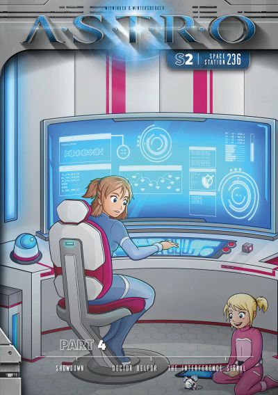 ASTRO S2 - Part 4: Showdown, Doctor Belfor, The Interference Signal