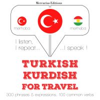 Türkçe - Kürtçe: Seyahat için