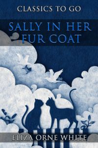 Sally In Her Fur Coat