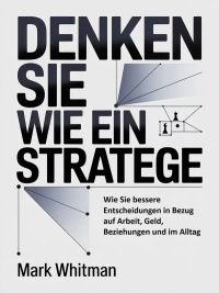 Denken sie wie ein stratege  (übersetzt)