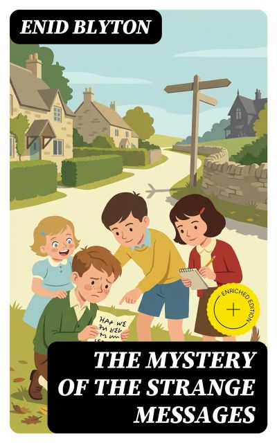 The Mystery of the Strange Messages