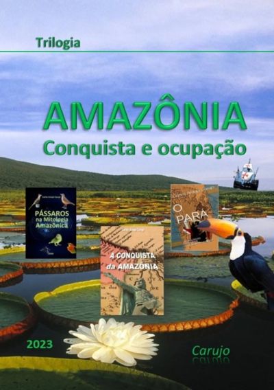 Amazônia -trilogia