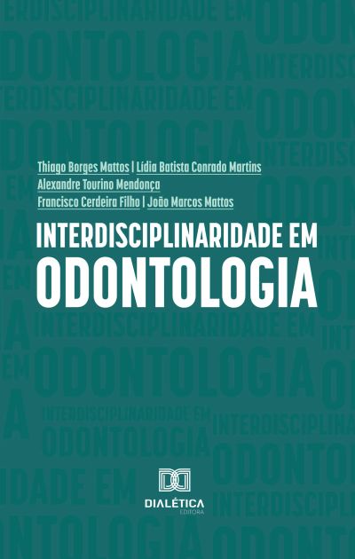 Interdisciplinaridade em Odontologia