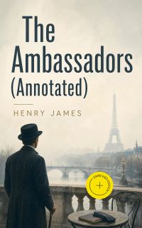 The Ambassadors (Annotated)