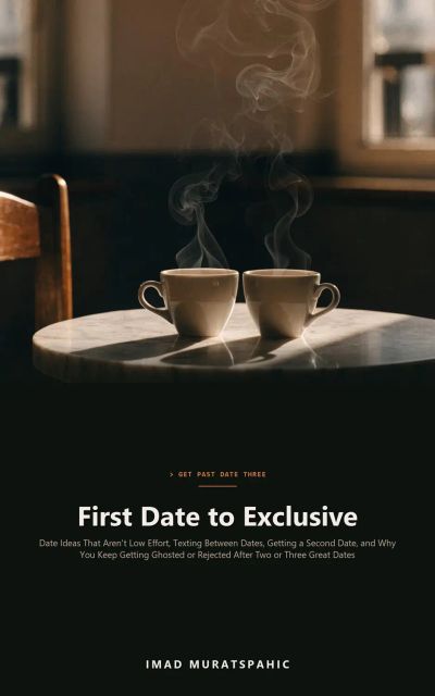 First Date to Exclusive