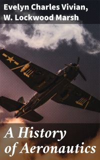 A History of Aeronautics