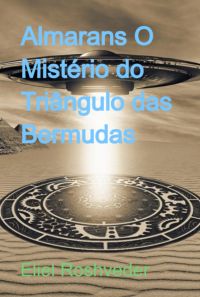 Almarans O Mistério Do Triângulo Das Bermudas