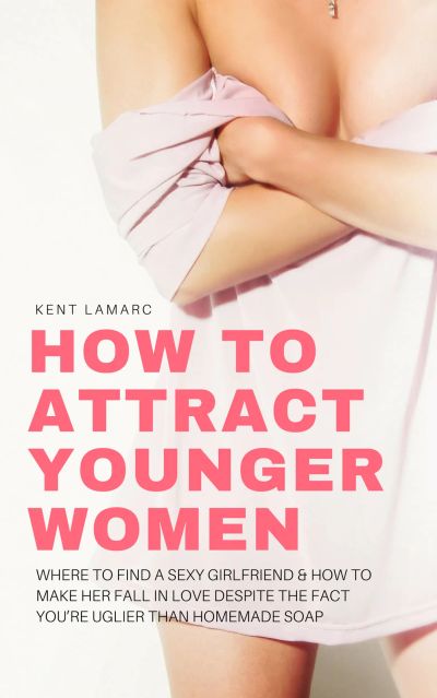 How to Attract Younger Women