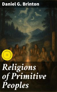 Religions of Primitive Peoples
