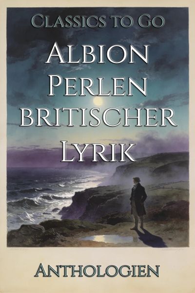 Albion Perlen britischer Lyrik