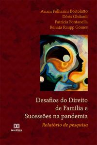 Desafios do Direito de Família e Sucessões na pandemia: