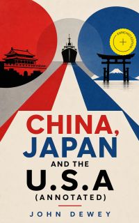 China, Japan and the U.S.A (Annotated)