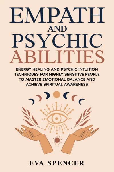 Empath And Psychic Abilities