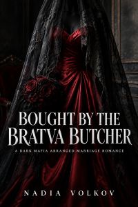 Bought by the Bratva Butcher