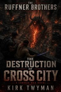 The Ruffner Brothers - The Destruction of Cross City