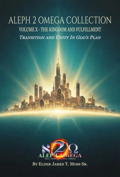 Volume 10 - The Kingdom And Fulfillment