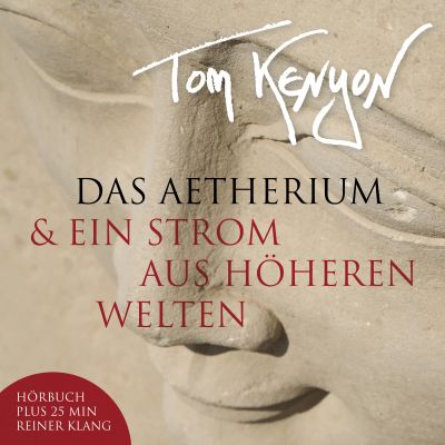 Das Aetherium & Ein Strom aus höheren Welten cover
