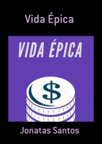 Vida Épica
