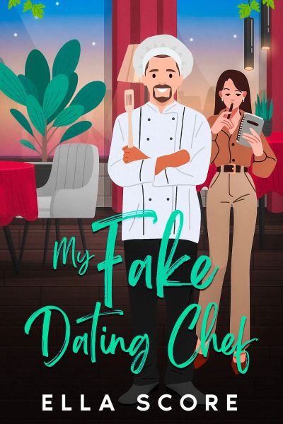 My Fake Dating Chef