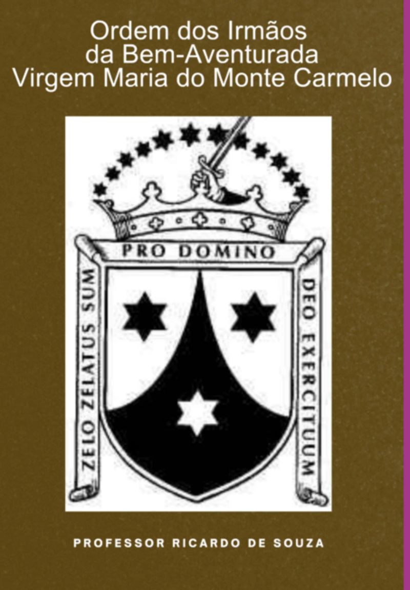 Ordem Dos Irmãos Da Bem-aventurada Virgem Maria Do Monte Carmelo