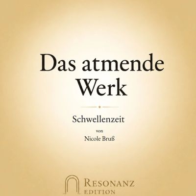 Das atmende Werk