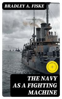 The Navy as a Fighting Machine