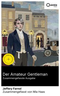 Der Amateur Gentleman (Zusammengefasste Ausgabe)