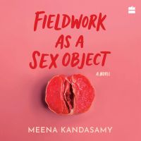 Fieldwork As A Sex Object