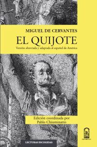 El Quijote. Versión abreviada y adaptada al español de América: