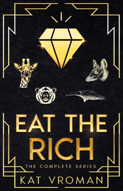 Eat the Rich: The Complete Series