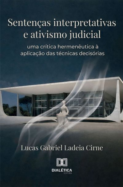 Sentenças interpretativas e ativismo judicial