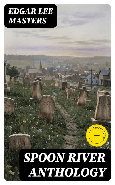 Spoon River Anthology