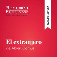 El extranjero de Albert Camus (Guía de lectura)