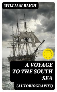 A Voyage to the South Sea (Autobiography)