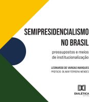 Semipresidencialismo no Brasil