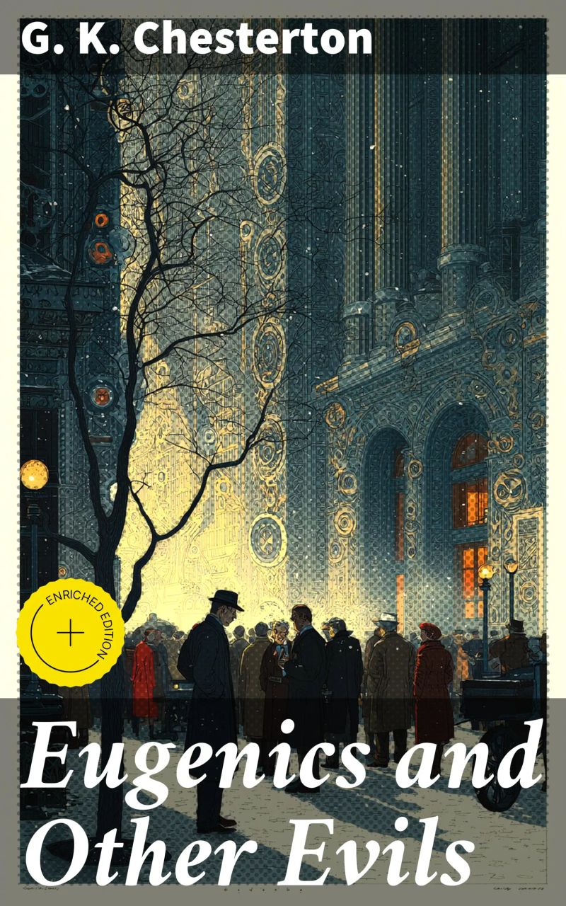 Eugenics and Other Evils