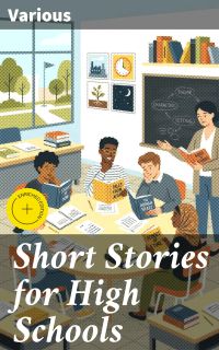 Short Stories for High Schools
