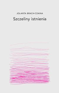 Szczeliny istnienia