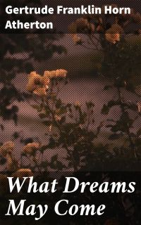 What Dreams May Come
