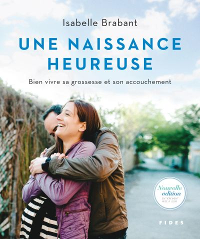 Une naissance heureuse