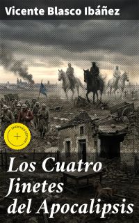 Los Cuatro Jinetes del Apocalipsis