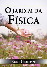 O Jardim Da Física
