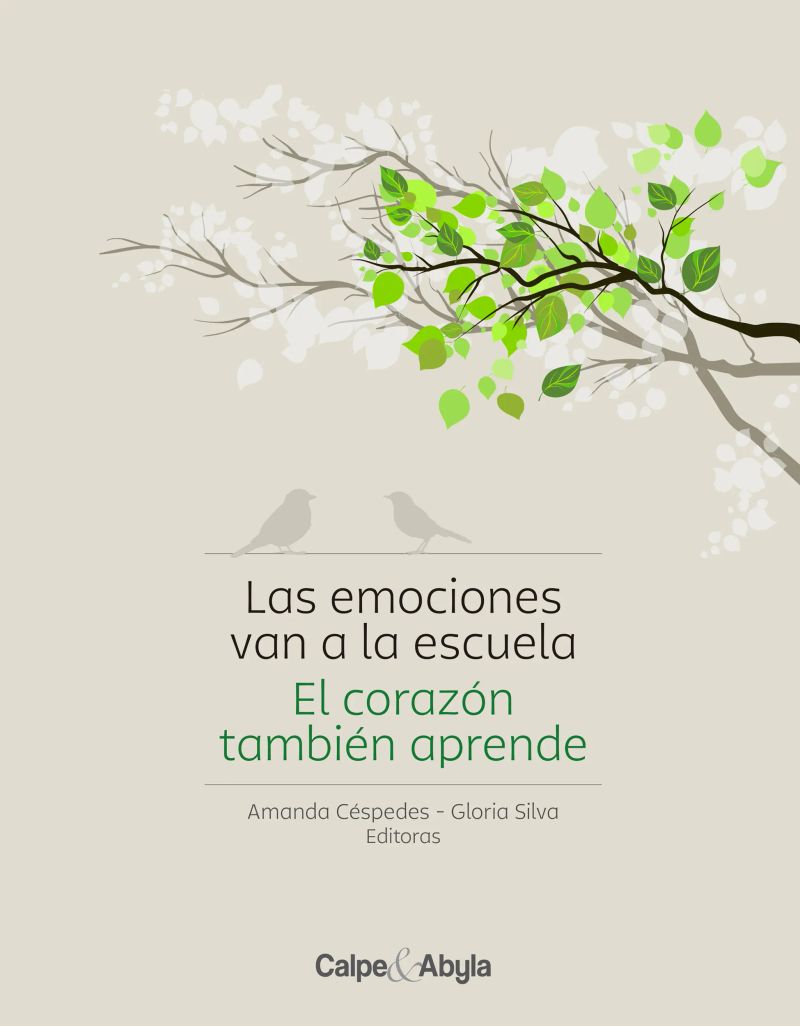 Las emociones van a la escuela, el corazón también aprende