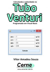 Calculando A Velocidade No  Tubo De Venturi Programado Em Visual Basic