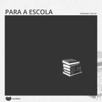 Para a escola